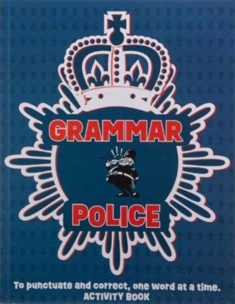 Grammar Police Activity Book - To Serve & Correct