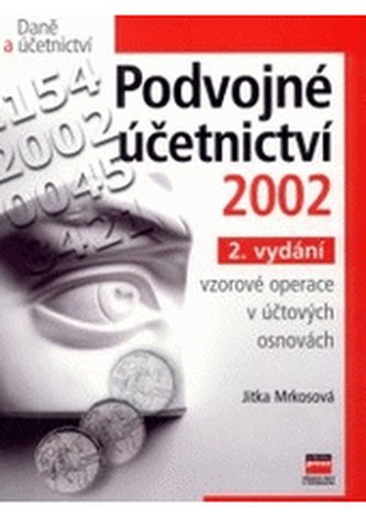 Podvojné účetnictví 2002 vzorové operace v účtových osnovách