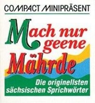 Compact Minipräsent. Mach nur geene Mährde