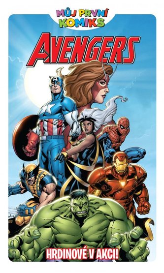  Můj první komiks: Avengers: Hrdinové v akci! 