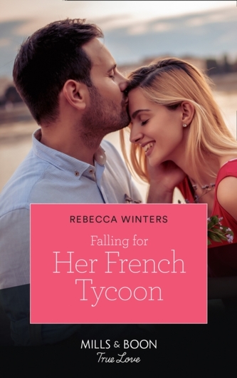 Falling For Her French Tycoon / Fortune's Texas Surprise