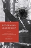 Redeeming Leadership