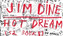Jim Dine: Hot Dream