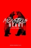 The Monstrous Heart