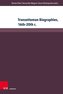 Transottoman Biographies, 16th-20th c.