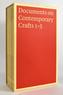 Documents on Contemporary Crafts 1-5