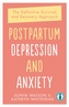 Postpartum Depression and Anxiety