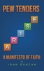 PEW TENDERS ARISE