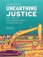 Unearthing Justice