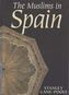 The Muslims in Spain