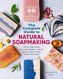 The Complete Guide to Natural Soap Making: Create 65 All-Natural Cold-Process, Hot-Process, Liquid, Melt-And-Pour, and Hand-Mill