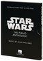 Star Wars: The Piano Anthology - Music by John Williams Featuring Themes from All Nine Films Deluxe Hardcover Edition with a For