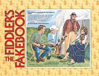 The Fiddler's Fakebook: The Ultimate Sourcebook for the Traditional Fiddler