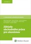 Základy obchodného práva pre ekonómov