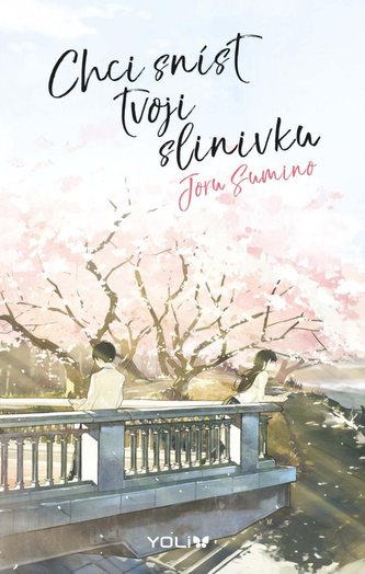 Chci sníst tvoji slinivku Chci sníst tvoji slinivku