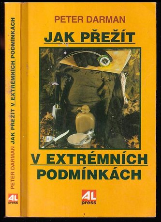Jak přežít v extrémních podmínkách