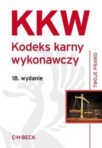 Kodeks karny (18 wyd) Twoje Prawo