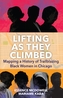 Lifting As They Climbed