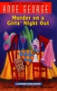 Murder on a Girls' Night out