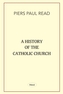 A History of the Catholic Church