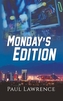 MONDAYS EDITION