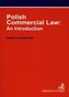 Polish Commercial Law: An Introduction