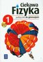 Ciekawa fizyka klasa 1 Podręcznik. Gimnazjum. Edycja 2011.