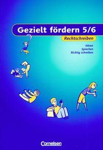 Gezielt Fordern Rechtsrchreiben