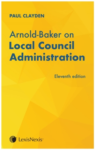 Arnold-Baker: Local Council Administration