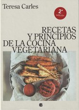 Recetas y principios de la cocina vegetariana