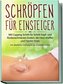 Schröpfen für Einsteiger: Mit Cupping Schritt für Schritt Kopf- und Rückenschmerzen lindern, die Haut straffen und Faszien lösen