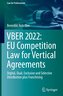 VBER 2022: EU Competition Law for Vertical Agreements