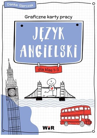 Język angielski. Graficzne KP dla klas 1-3 Język angielski. Graficzne KP dla klas 1-3