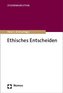 Ethisches Entscheiden