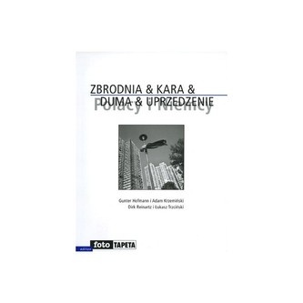 Zbrodnia kara duma uprzedzenie