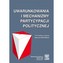 Uwarunkowania i mechanizmy partycypacji politycznej