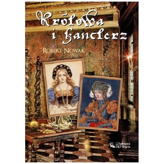 Królowa i Kanclerz