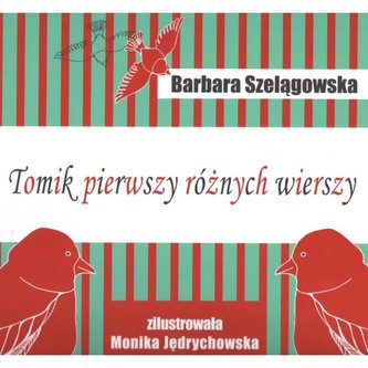 Tomik pierwszy różnych wierszy