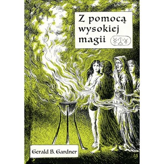 Z pomocą wysokiej magii