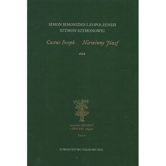 Castus Ioseph. Niewinny Józef Castus Ioseph. Niewinny Józef