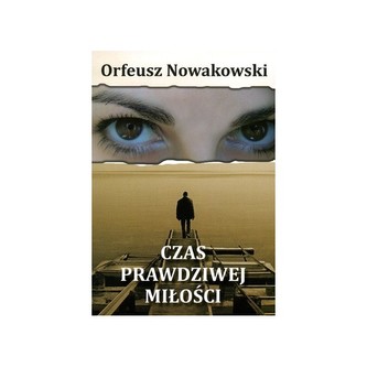 Czas prawdziwej miłości