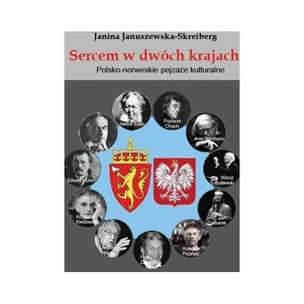Sercem w dwóch krajach. Norwesko-polskie pejzaże kulturalne