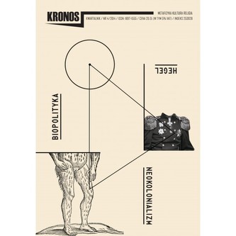Kronos 4/2014 Hegel Neokolonializm Biopolityka