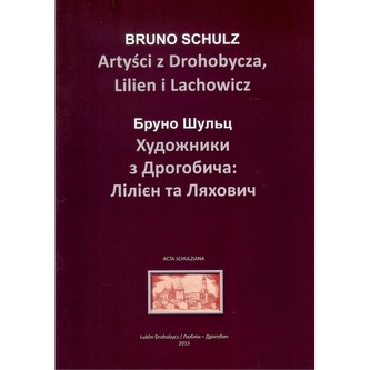 Artyści z Drohobycza Lilien i Lachowicz