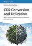 CO2 Conversion and Utilization