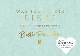 Was ich an dir liebe, beste Freundin - Adventskalender