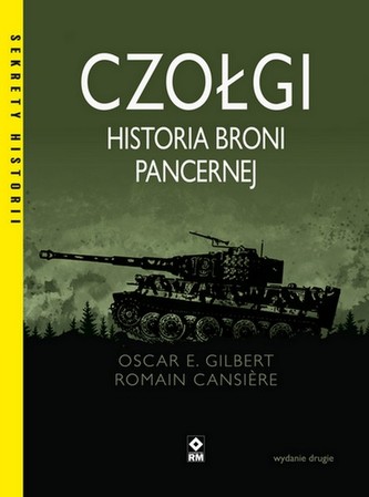 Czołgi Historia broni pancernej Czołgi Historia broni pancernej
