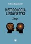 Metodologia lingwistyki. Zarys