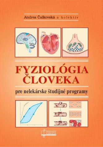 Fyziológia človeka pre nelekárské študijné odbory