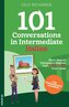 101 Conversations in Intermediate Italian